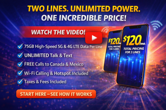 Promotional image for a 2-line unlimited wireless plan showing $120 per month total pricing with 75GB high-speed 5G and 4G LTE data per line, unlimited talk and text, free calls to Canada and Mexico, and hotspot included.
