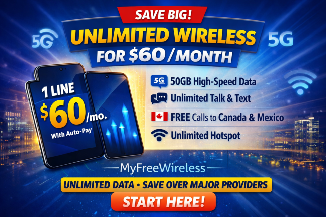 Promotional image for MyFreeWireless unlimited wireless plan showing $60 per month pricing with 50GB high-speed 5G & 4G LTE data, unlimited talk and text, free international calls to Canada and Mexico, Wi-Fi calling, and unlimited hotspot.